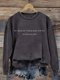 Women's Grace through faith Print Sweatshirt