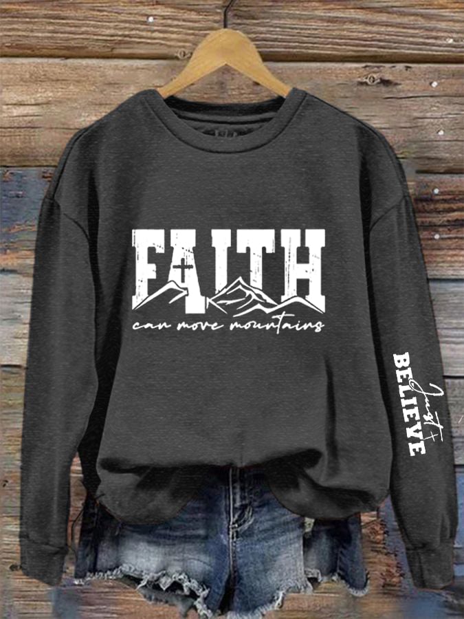 Women's Faith Can Move Mountains  Print Crew Neck Sweatshirt
