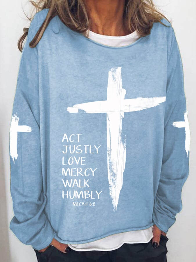 Women's Act Justly Love Mercy Walk Humbly-Micah 6:8 Cross Print Drop Shoulder Sweatshirt