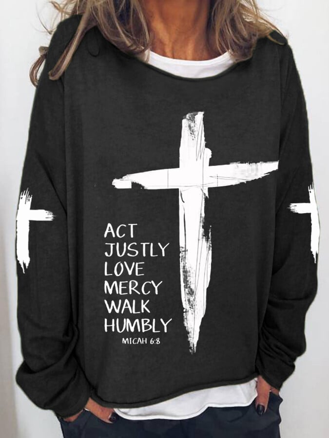 Women's Act Justly Love Mercy Walk Humbly-Micah 6:8 Cross Print Drop Shoulder Sweatshirt