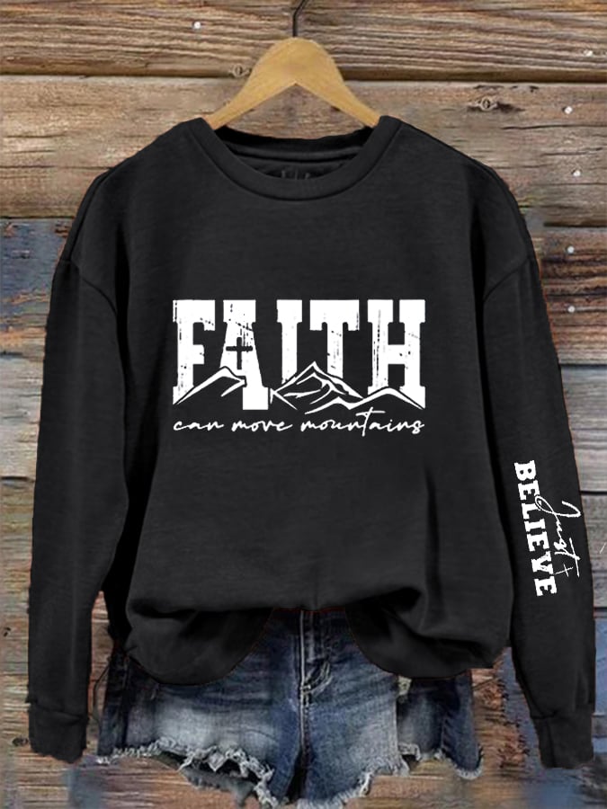 Women's Faith Can Move Mountains  Print Crew Neck Sweatshirt