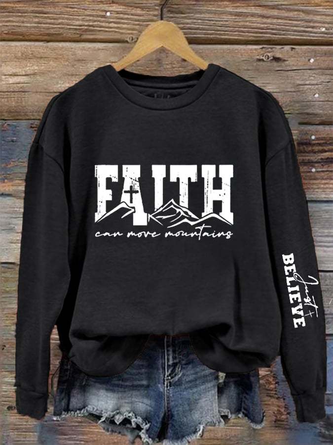 Women's Faith Can Move Mountains  Print Crew Neck Sweatshirt