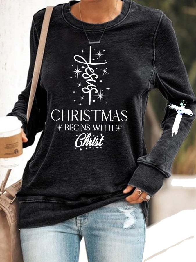 Women's Jesus Festival  Begins With Christ  Casual Sweatshirt